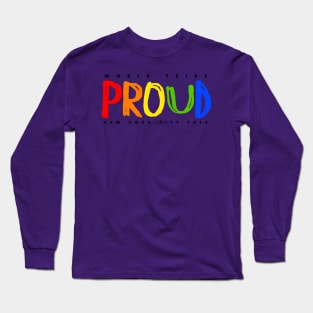 World Pride 2019 - PROUD NYC Long Sleeve T-Shirt